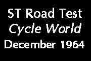 Marusho ST Road Test, Cycle World December 1964